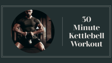 30 Minute Kettlebell Workout