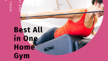 Best All in One Home Gym Machine