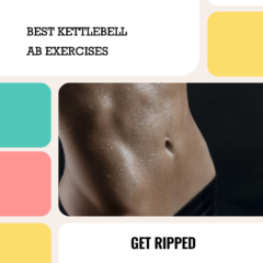 best kettlebell ab exercises