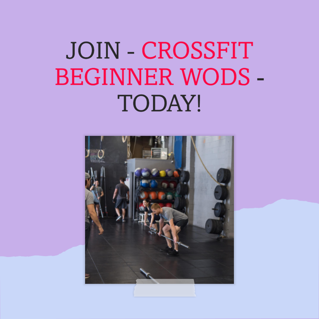 Crossfit Beginner WODs