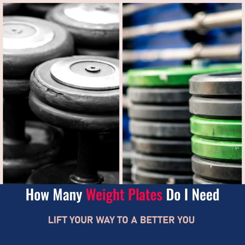 How Many Weight Plates Do I Need