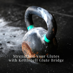 Kettlebell Glute Bridge