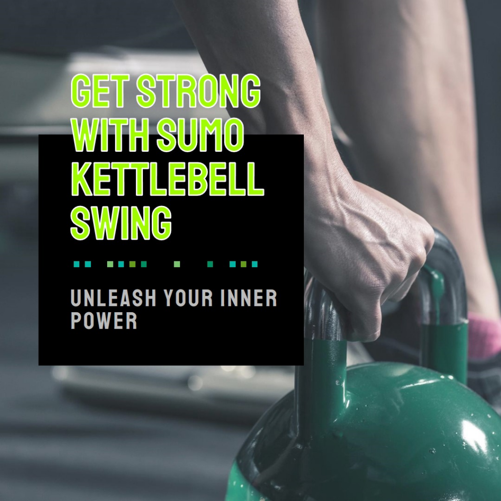 Sumo Kettlebell Swing