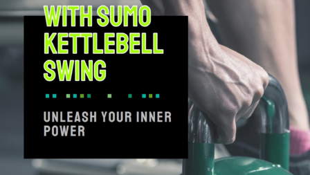 Sumo Kettlebell Swings