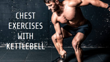 Chest Exercises With Kettlebell