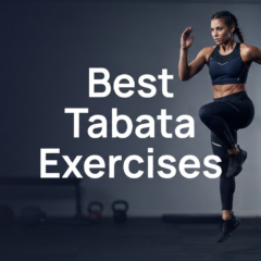 Best Exercises For Tabata Workout