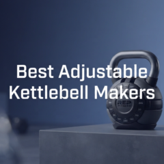 Who Makes the Best Adjustable Kettlebell
