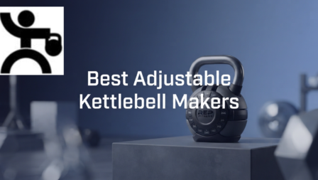 Who Makes the Best Adjustable Kettlebell